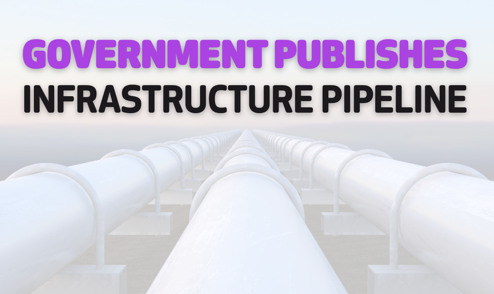 Government publishes Infrastructure Pipeline