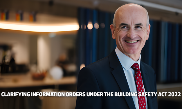 Clarifying information orders under the Building Safety Act 2022