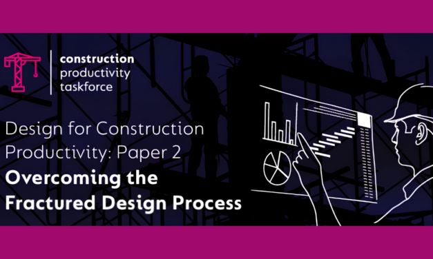 New Paper: Overcoming the fractured design process – The next step in designing for construction productivity