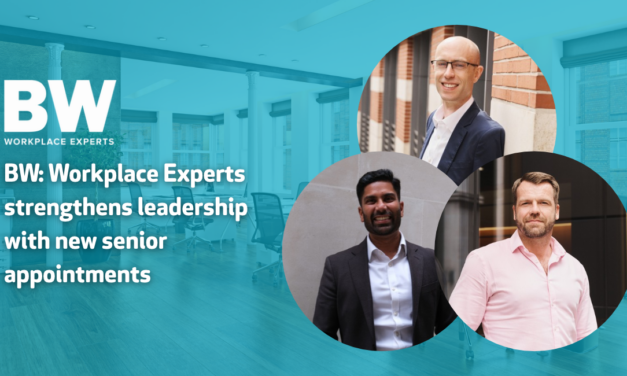 BW: Workplace Experts strengthens leadership with new senior appointments