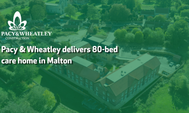 Pacy & Wheatley delivers 80-bed care home in Malton