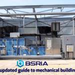 BSRIA publishes updated guide to mechanical building services
