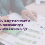 Sustainability is now mainstream in construction, but measuring it consistently is the next challenge
