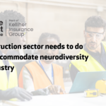 The construction sector needs to do more to accommodate neurodiversity in the industry